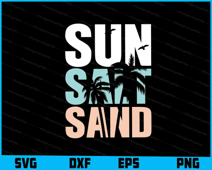 Sun Salt Sand Vacation SVG