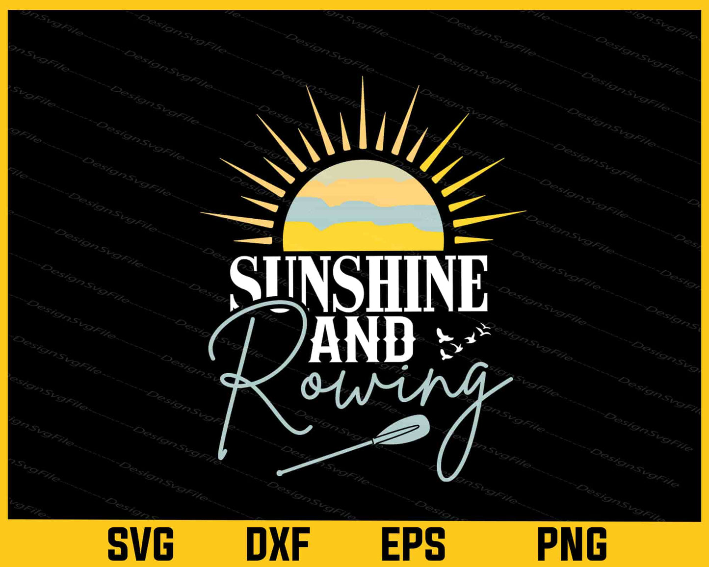 Sunshine And Rowing Svg Cutting Printable File  - Premium Cutting Files in SVG, PNG & EPS Formats - Premium SVG Cutting Files for Crafts