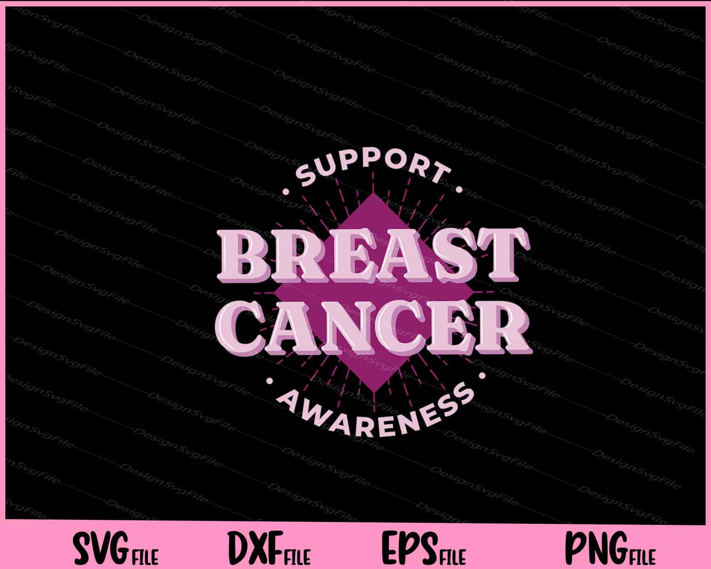 Support Breast Cancer Awareness Svg Cutting Printable Files  - Premium Cutting Files in SVG, PNG & EPS Formats - Premium SVG Cutting Files for Crafts