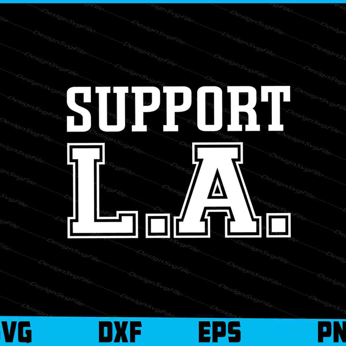 Support LA Wildfire SVG, California Firefighter