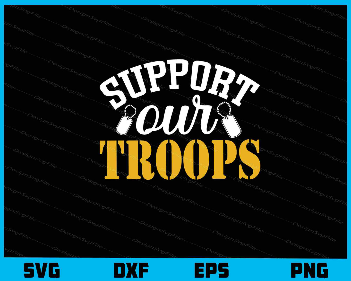 Support Our Troops Svg Cutting Printable File  - Premium Cutting Files in SVG, PNG & EPS Formats - Premium SVG Cutting Files for Crafts