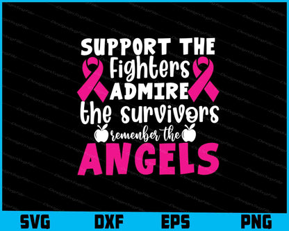 Support The Fighters Admire Angels Svg Cutting Printable File  - Premium Cutting Files in SVG, PNG & EPS Formats - Premium SVG Cutting Files for Crafts