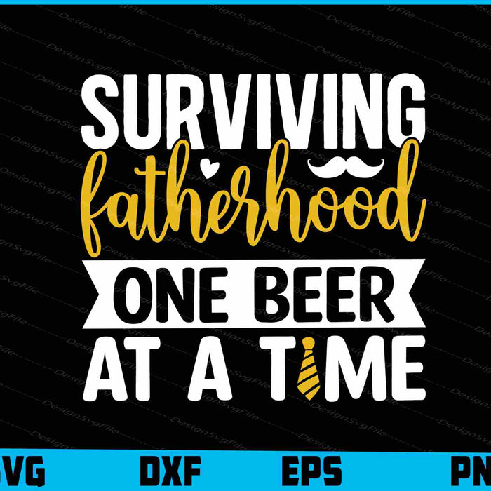 Surviving Fatherhood One Beer At A Time