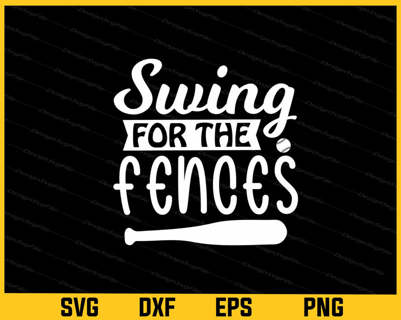 Swing for the Fences Softball svg