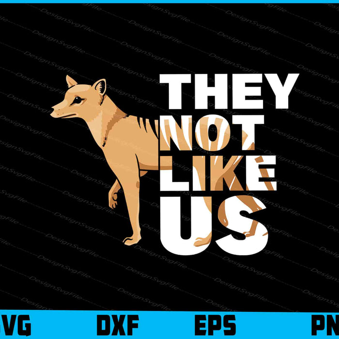 Tasmanian Tiger SVG, They Not Like Us SVG