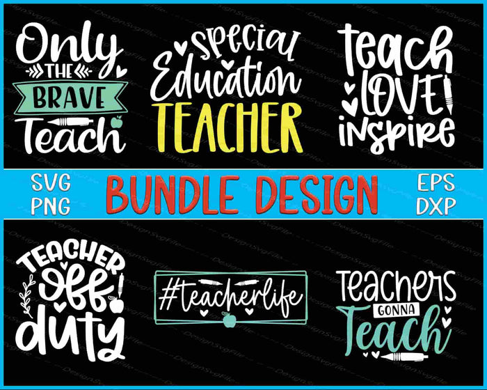 Teacher Bundle SVG Teach Love PNG