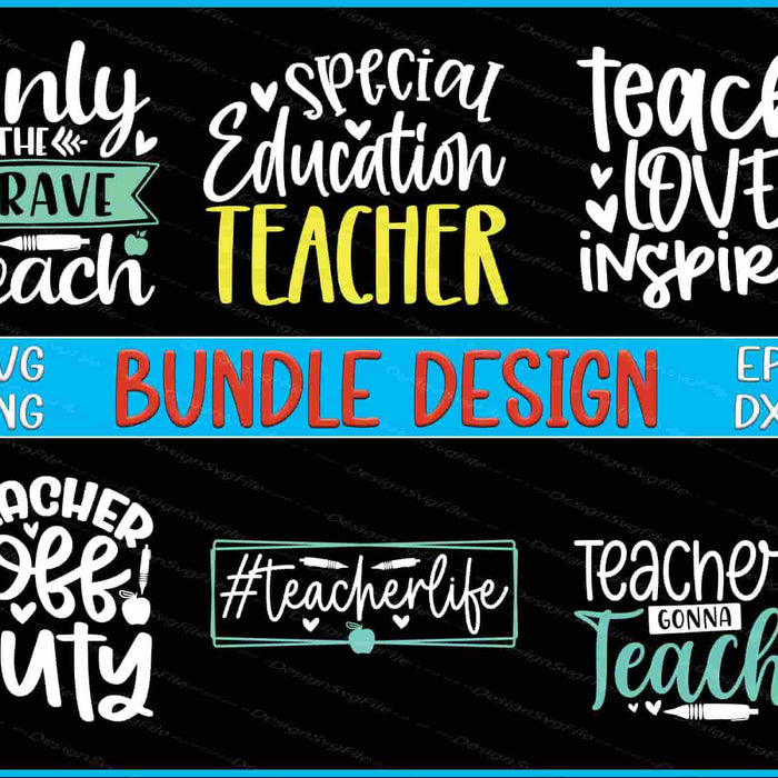 Teacher Bundle SVG Teach Love PNG