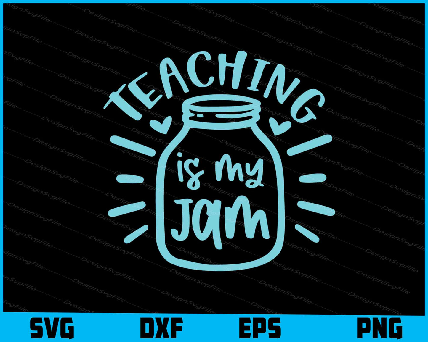 Teaching Is My Jam Svg Design Cricut Cutting Printable File  - Premium Cutting Files in SVG, PNG & EPS Formats - Premium SVG Cutting Files for Crafts