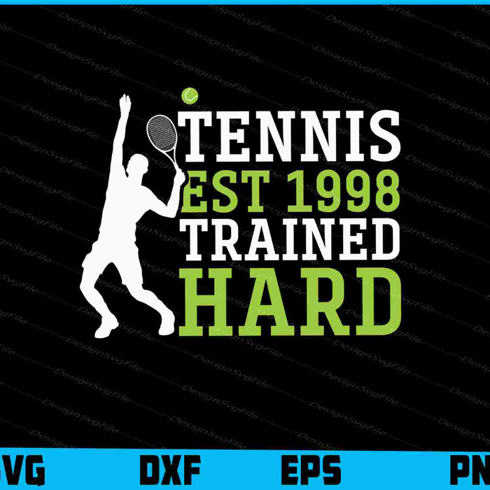 Tennis Est 1998 Trained Hard