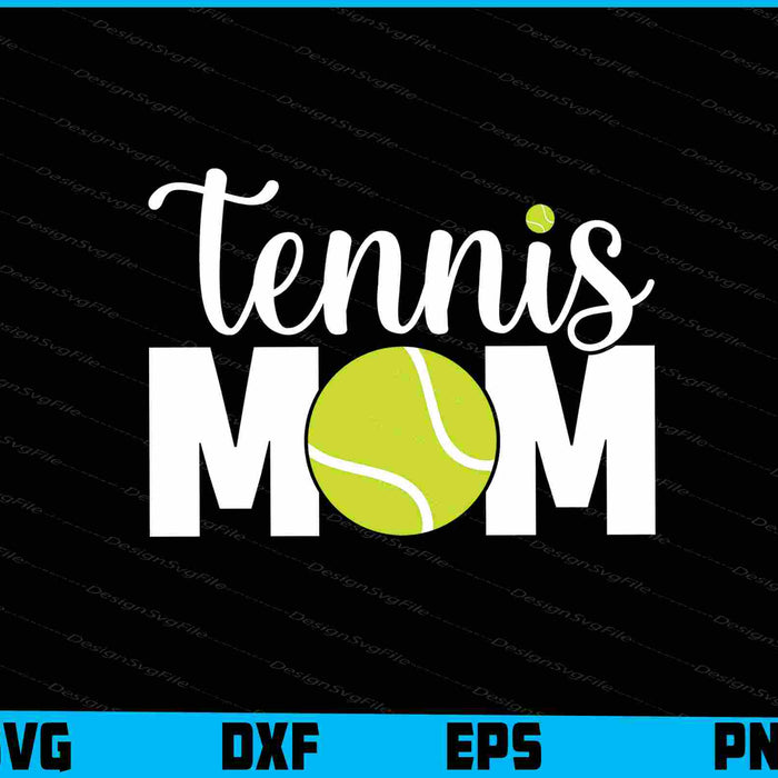 Tennis Mom Day