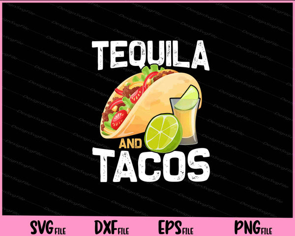 Tequila And Tacos Cinco de mayo svg