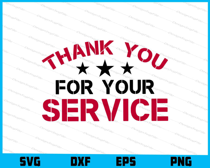 Thank You For Your Service, American Soldiers SVG