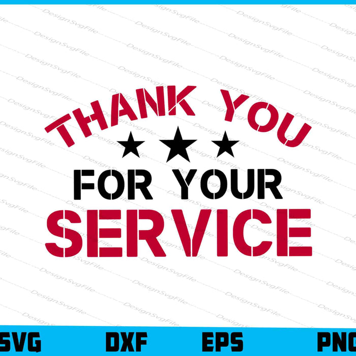Thank You For Your Service, American Soldiers SVG