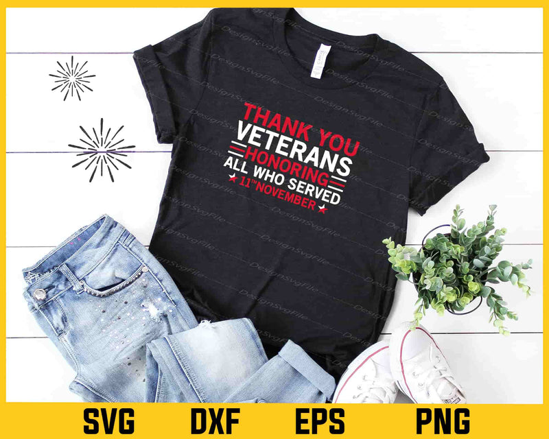 Thank You Veterans Honoring All Who Served Svg Cutting Printable File