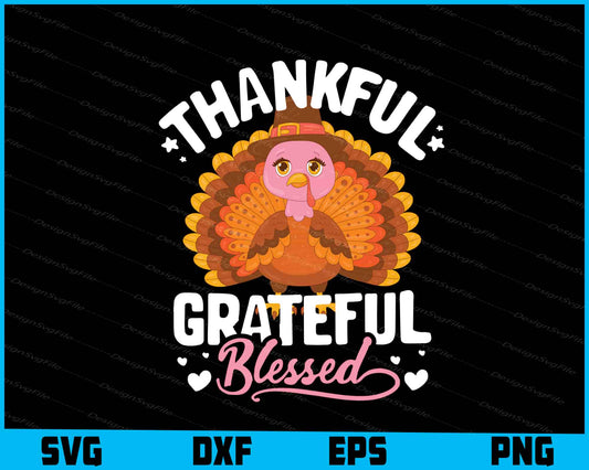 Thankful Grateful Blessed SVG PNG Sublimation Files  - Premium Cutting Files in SVG, PNG & EPS Formats - Premium SVG Cutting Files for Crafts