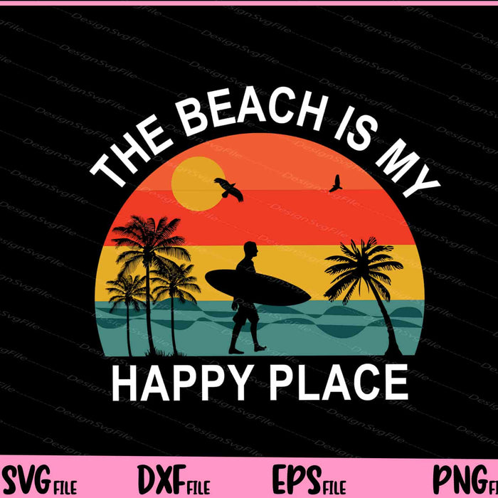 The Beach is My Summer Svg Cutting Printable Files  - Premium Cutting Files in SVG, PNG & EPS Formats - Premium SVG Cutting Files for Crafts