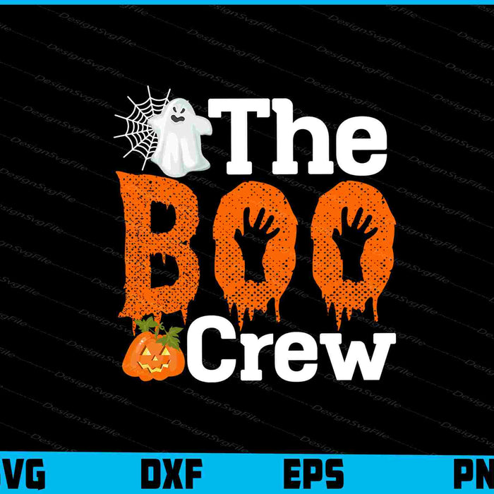 The Boo Crew SVG PNG Design Printable File  - Premium Cutting Files in SVG, PNG & EPS Formats - Premium SVG Cutting Files for Crafts