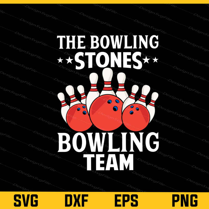 The Bowling Stones Bowling Team Svg Cutting Printable File  - Premium Cutting Files in SVG, PNG & EPS Formats - Premium SVG Cutting Files for Crafts