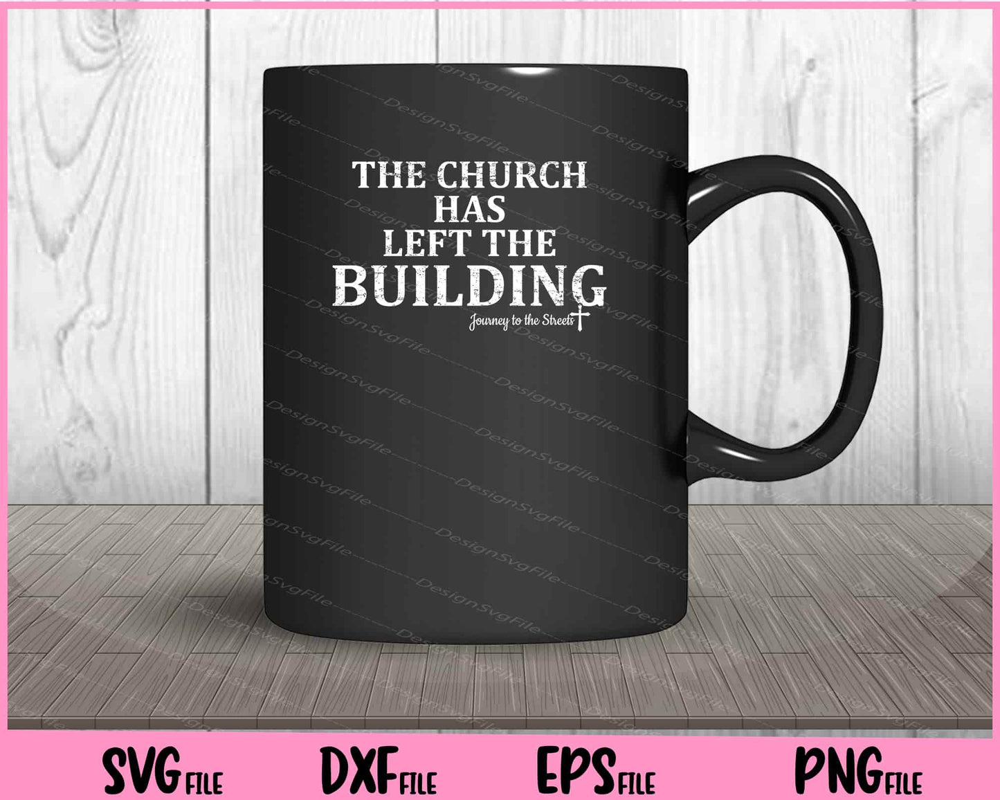 The Church Has Left The Building Journey Svg Cutting Printable File  - Premium Cutting Files in SVG, PNG & EPS Formats - Premium SVG Cutting Files for Crafts