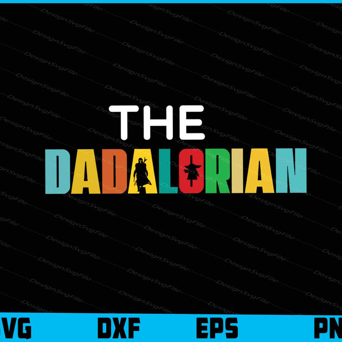 The Dadalorian Definition Gift For Men Woman Kids SVG