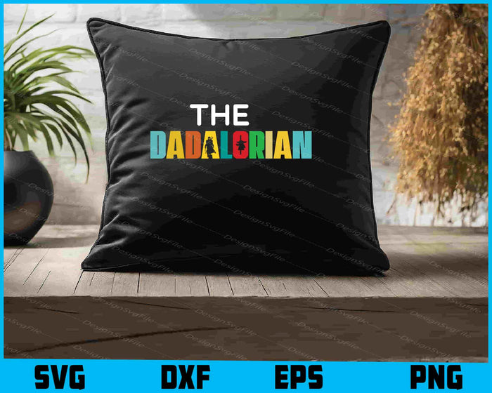The Dadalorian Definition Gift For Men Woman Kids SVG