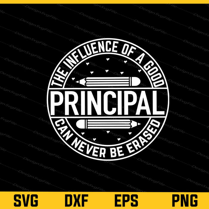 The Influence Of A Good Principal Svg Cutting Printable File  - Premium Cutting Files in SVG, PNG & EPS Formats - Premium SVG Cutting Files for Crafts