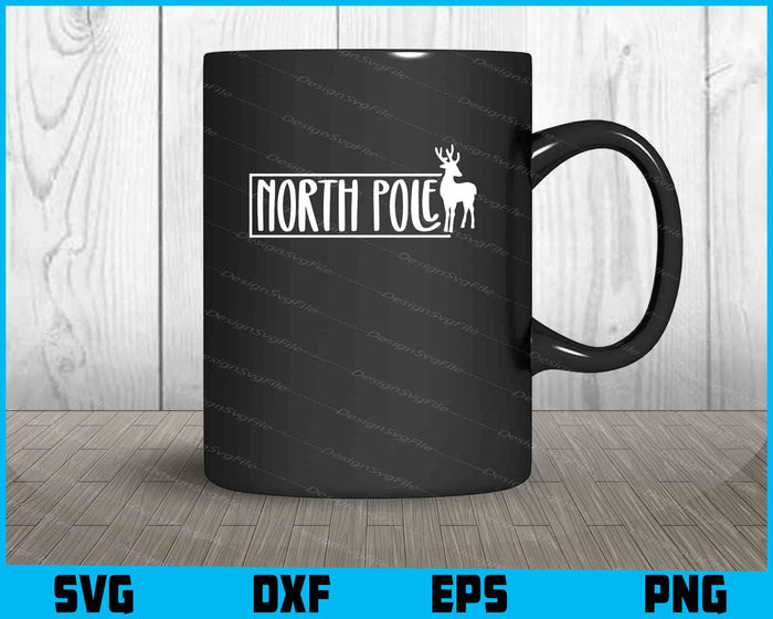 The North Pole Christmas Deer Svg Cut File for Cricut png Sublimation Print  - Premium Cutting Files in SVG, PNG & EPS Formats - Premium SVG Cutting Files for Crafts