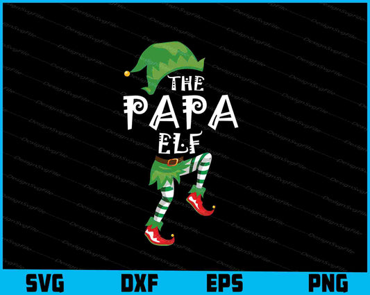 The Papa Elf Christmas SVG Cutting Printable File