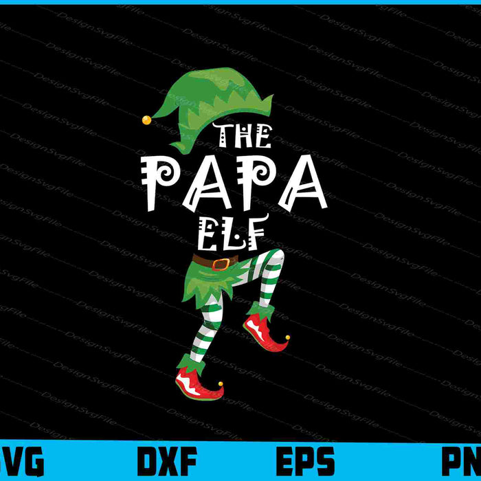 The Papa Elf Christmas SVG Cutting Printable File