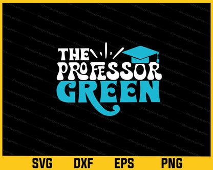 The Professor Green Svg Cutting Printable File  - Premium Cutting Files in SVG, PNG & EPS Formats - Premium SVG Cutting Files for Crafts