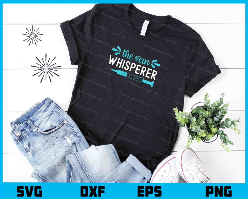 The Vein Whisperer t shirt