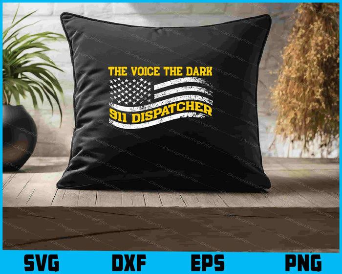 The Voice The Dark 911 Dispatcher SVG, USA Flag