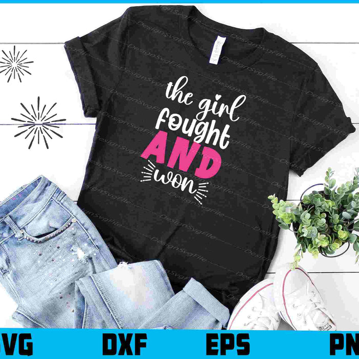 This Girl Fought And Won Svg Cutting Printable File  - Premium Cutting Files in SVG, PNG & EPS Formats - Premium SVG Cutting Files for Crafts