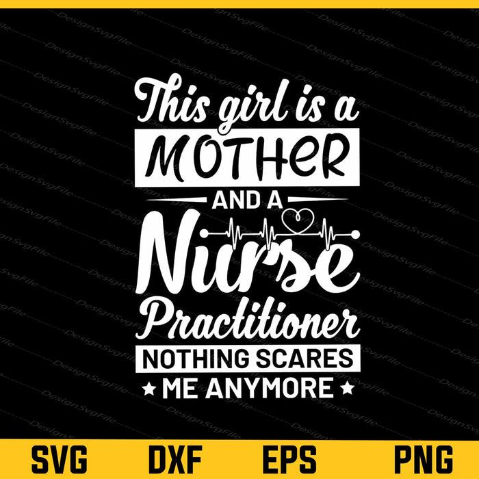 This Girl Is a And a Nurse Nothing Anymore Svg Cutting Printable File  - Premium Cutting Files in SVG, PNG & EPS Formats - Premium SVG Cutting Files for Crafts
