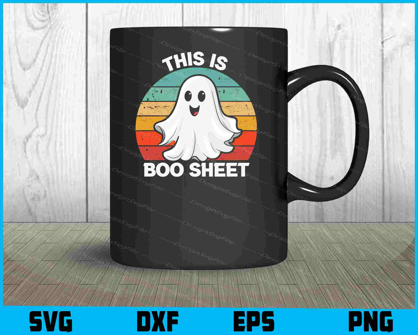 This Is Boo Sheet Halloween SVG PNG Design Printable File  - Premium Cutting Files in SVG, PNG & EPS Formats - Premium SVG Cutting Files for Crafts