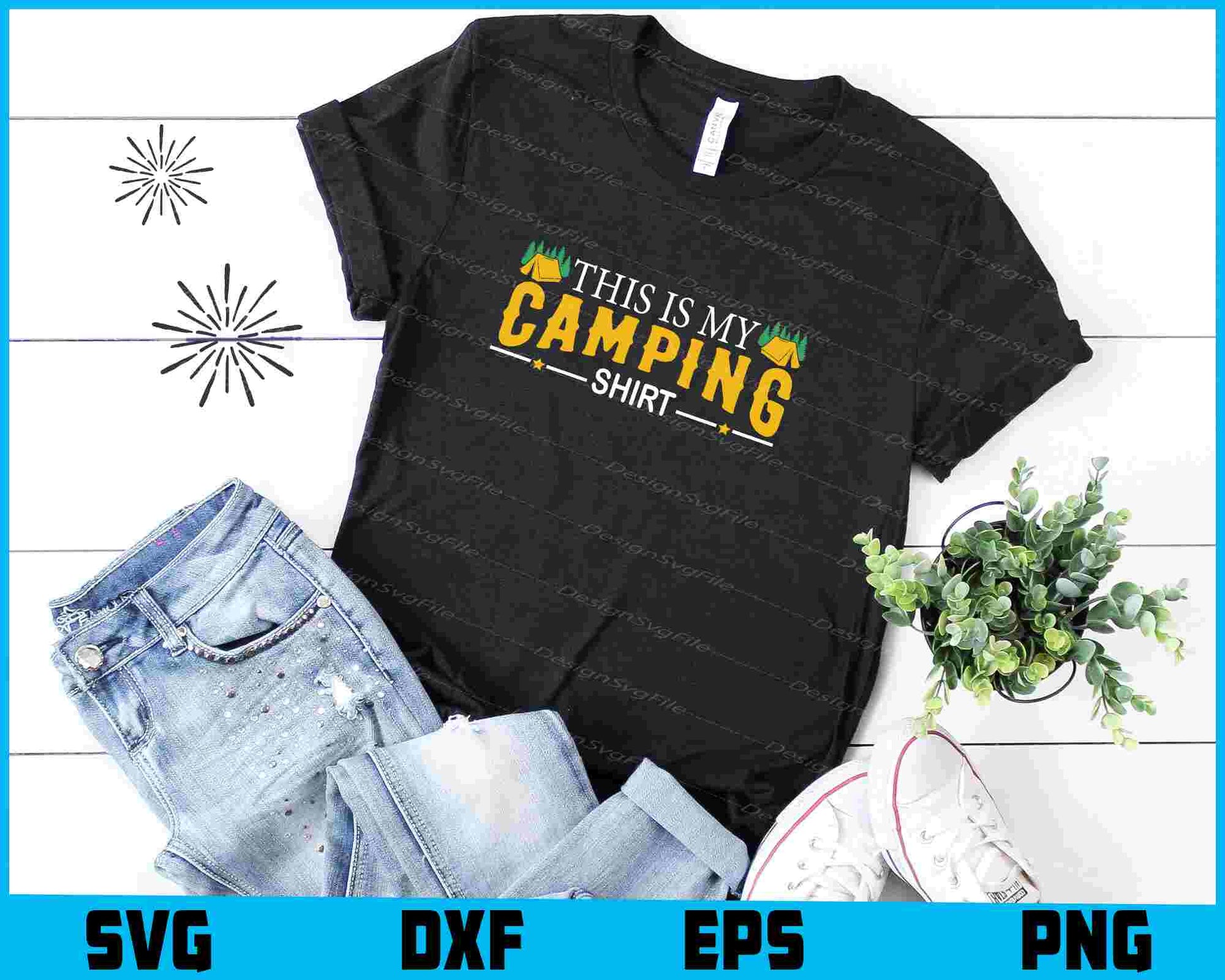 This Is Camping Shirt SVG PNG Sublimation Files  - Premium Cutting Files in SVG, PNG & EPS Formats - Premium SVG Cutting Files for Crafts