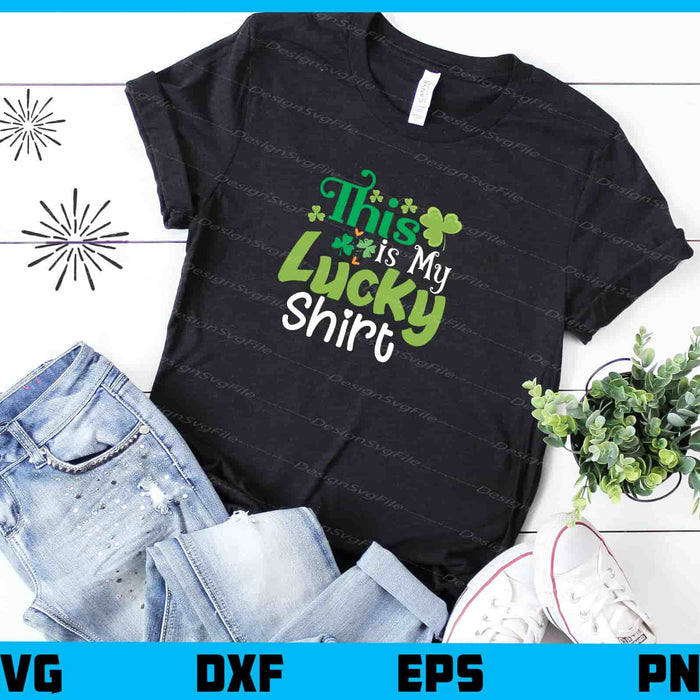 This Is MY Lucky Shirt Svg Cutting Printable File  - Premium Cutting Files in SVG, PNG & EPS Formats - Premium SVG Cutting Files for Crafts