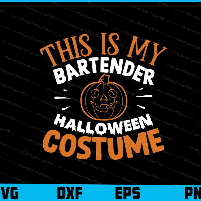 This Is My Bartender Halloween Costume Svg Dxf Png For Silhouette, File  - Premium Cutting Files in SVG, PNG & EPS Formats - Premium SVG Cutting Files for Crafts