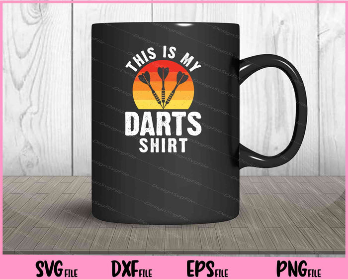 This Is My Dart’s vintage Shirt Svg Cutting Printable Files  - Premium Cutting Files in SVG, PNG & EPS Formats - Premium SVG Cutting Files for Crafts
