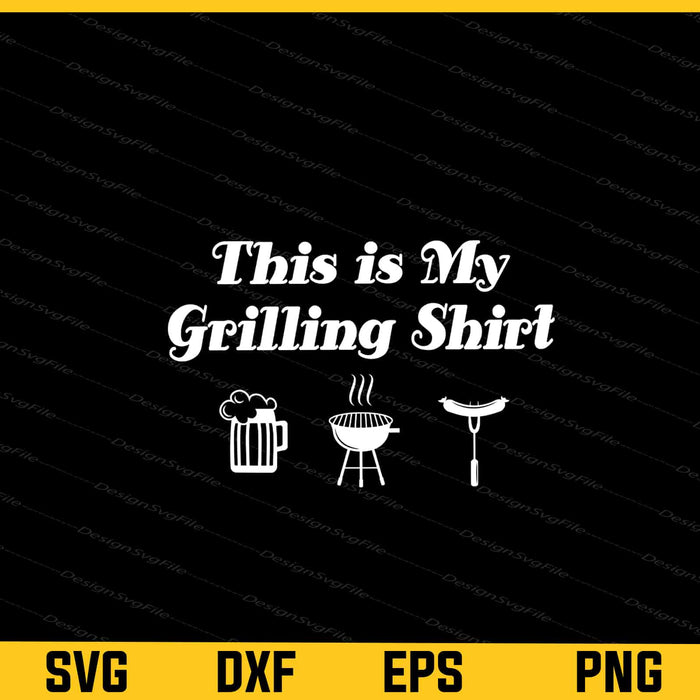 This Is My Grilling Svg Cutting Printable File  - Premium Cutting Files in SVG, PNG & EPS Formats - Premium SVG Cutting Files for Crafts