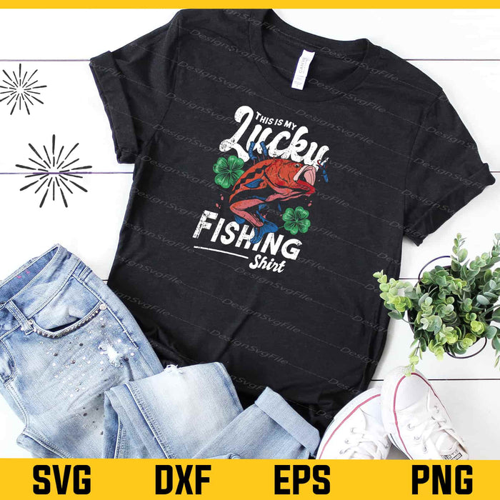 This Is My Lucky Fishing Svg Cutting Printable File  - Premium Cutting Files in SVG, PNG & EPS Formats - Premium SVG Cutting Files for Crafts