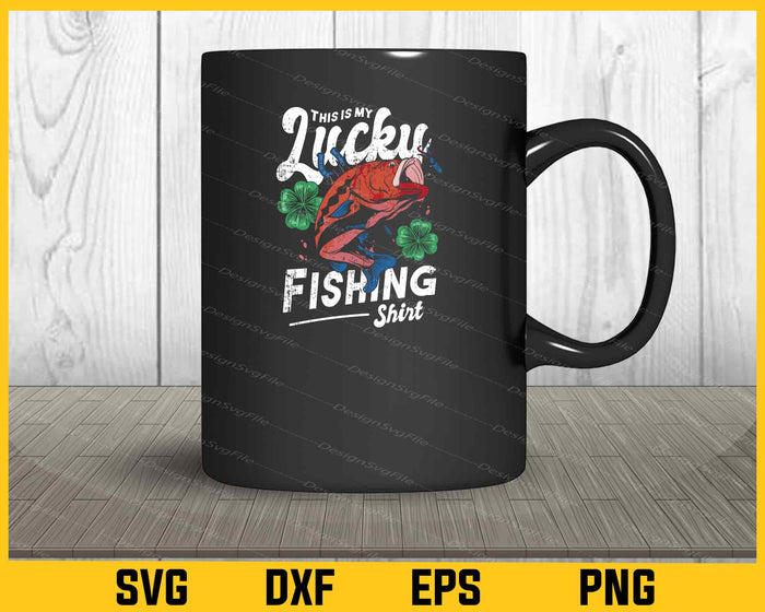 This Is My Lucky Fishing Svg Cutting Printable File  - Premium Cutting Files in SVG, PNG & EPS Formats - Premium SVG Cutting Files for Crafts