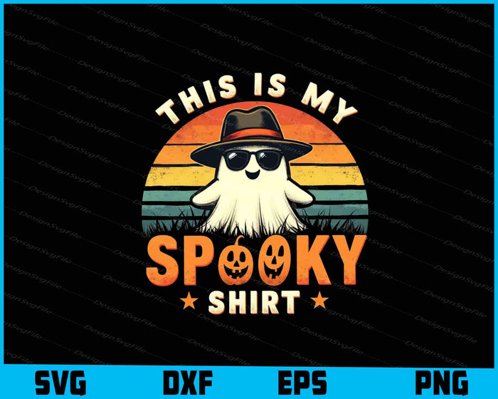 Halloween-themed graphic with ghost wearing sunglasses and a hat, text 'This is my spooky shirt' on a black background.