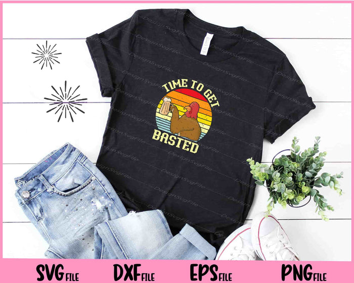 Time To Get Basted Funny Beer Thanksgiving Turkey Svg Cutting Printable Files  - Premium Cutting Files in SVG, PNG & EPS Formats - Premium SVG Cutting Files for Crafts