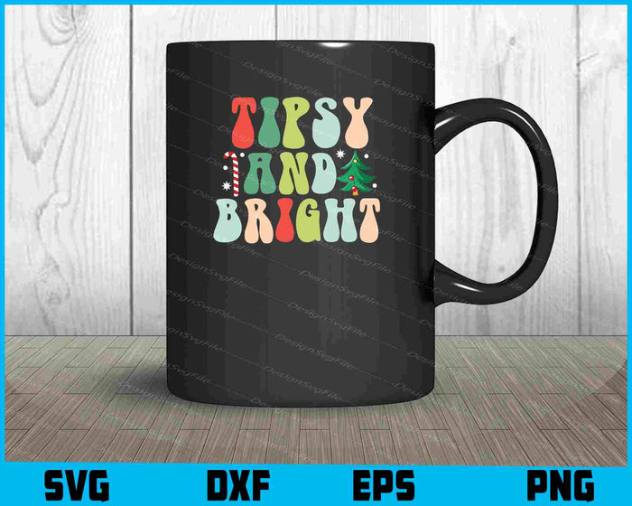 Tipsy And Bright Christmas Vintage SVG
