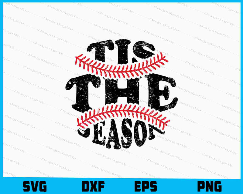 Tis The Season Baseball SVG
