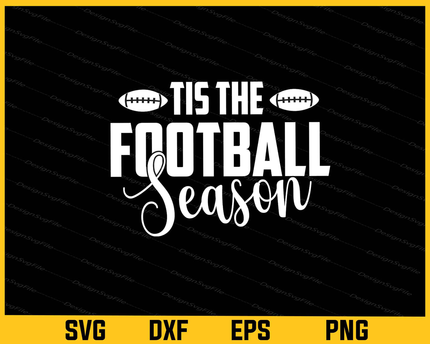 Tis The Season Football Svg Cutting Printable File  - Premium Cutting Files in SVG, PNG & EPS Formats - Premium SVG Cutting Files for Crafts