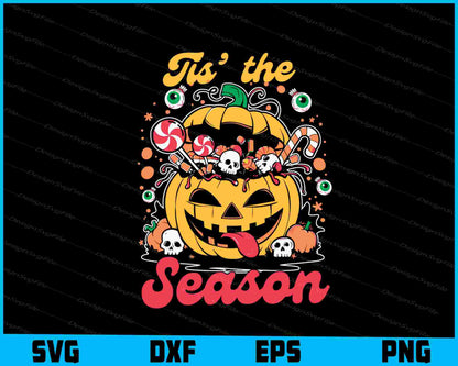 Tis The Season Pumpkin SVG PNG Digital Sublimation Print File  - Premium Cutting Files in SVG, PNG & EPS Formats - Premium SVG Cutting Files for Crafts