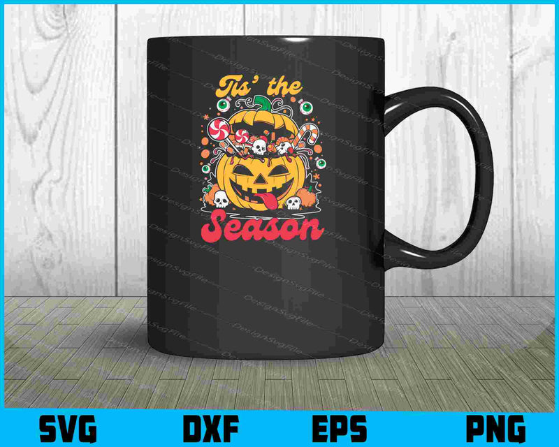 Tis The Season Pumpkin SVG PNG Digital Sublimation Print File  - Premium Cutting Files in SVG, PNG & EPS Formats - Premium SVG Cutting Files for Crafts