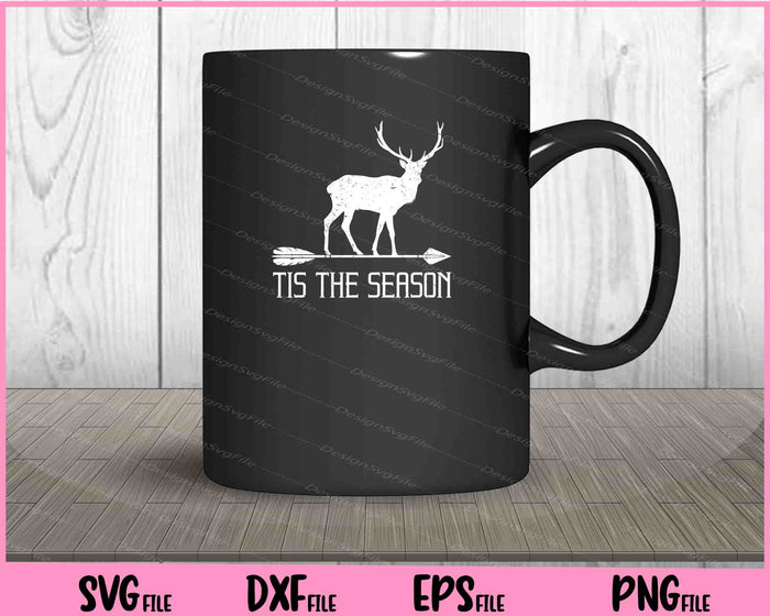 Tis the Season Funny Deer Bow Hunting Svg Cutting Printable Files  - Premium Cutting Files in SVG, PNG & EPS Formats - Premium SVG Cutting Files for Crafts